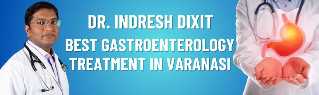 Best Gastroenterology Treatment in Varanasi (1)