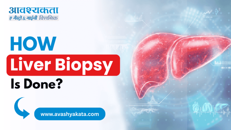 How Liver Biopsy is Done