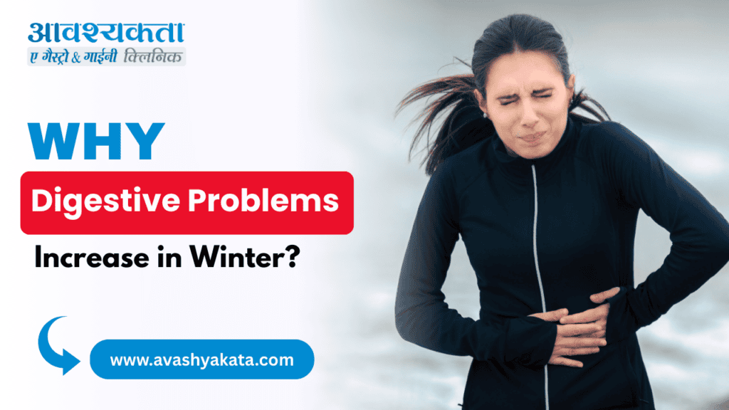 Why Digestive Problems Increase in Winter